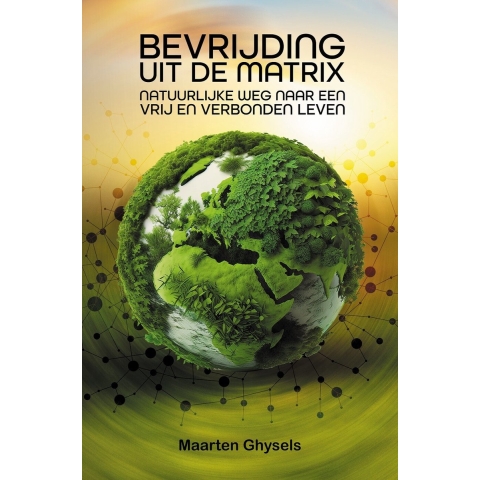 Bevrijding uit de Matrix (Paperback)