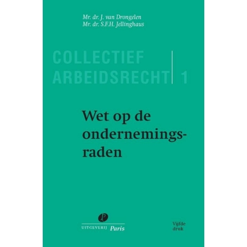 Wet op de ondernemingsraden (Paperback)