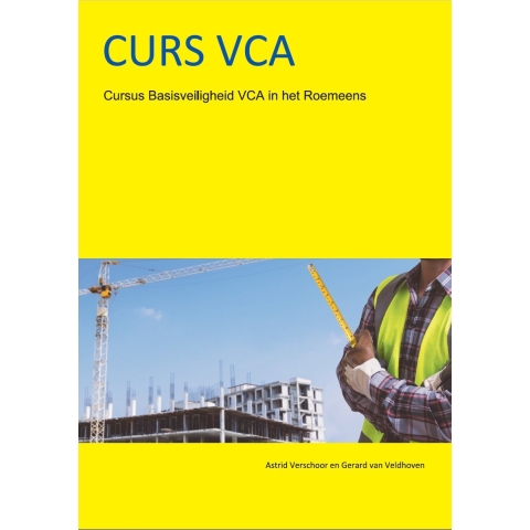 Basisveiligheid VCA in het Roemeens (Paperback)