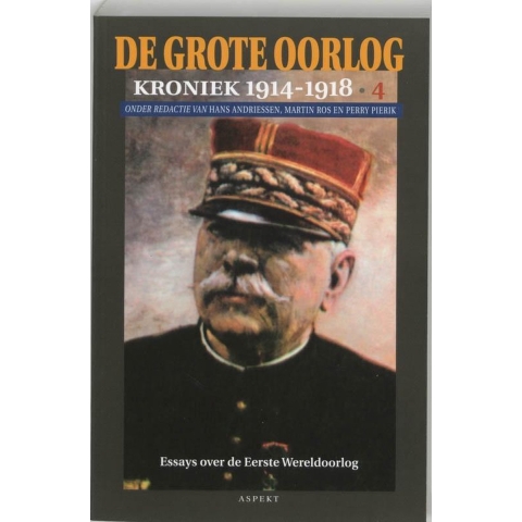 De Grote Oorlog, kroniek 1914-1918 (Paperback)