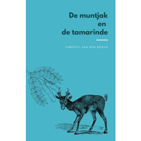 De muntjak en de tamarinde (Paperback)