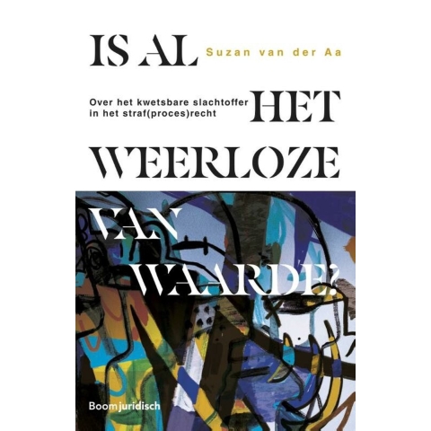 Is al het weerloze van waarde? (Paperback)
