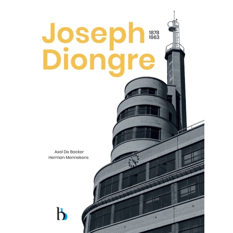 Joseph Diongre 1878-1963 (Hardback)