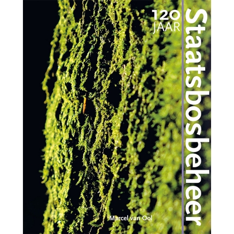 120 Jaar Staatsbosbeheer (Paperback)