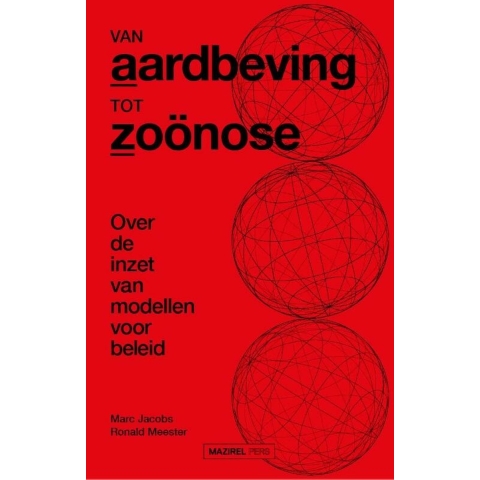Van aardbeving tot zoönose (Paperback)