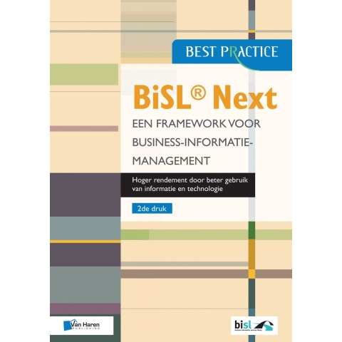 BiSL® Next - Een Framework voor business informatiemanagement (Paperback)