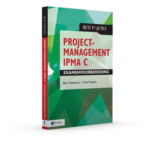 Projectmanagement IPMA C Examenvoorbereiding (Paperback)