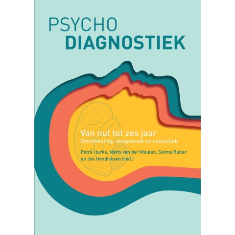 Psychodiagnostiek van nul tot zes jaar (Paperback)