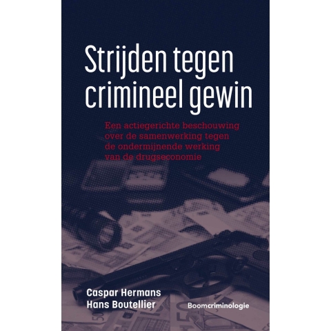 Strijden tegen crimineel gewin (Paperback)