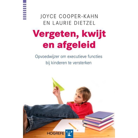 Vergeten, kwijt en afgeleid (Paperback)