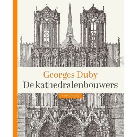 De kathedralenbouwers (Hardback)