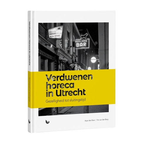 Verdwenen horeca in Utrecht (Hardback)