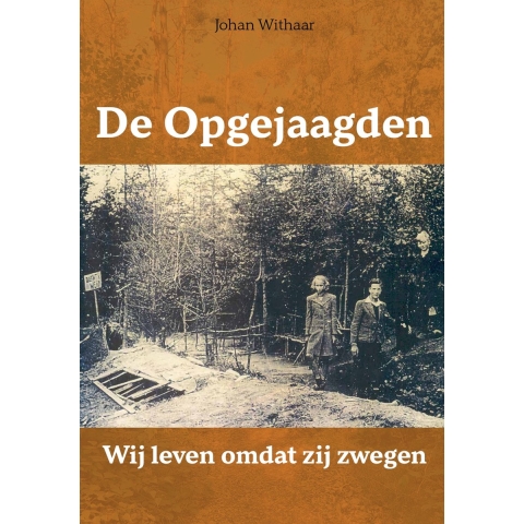 De opgejaagden (Paperback)