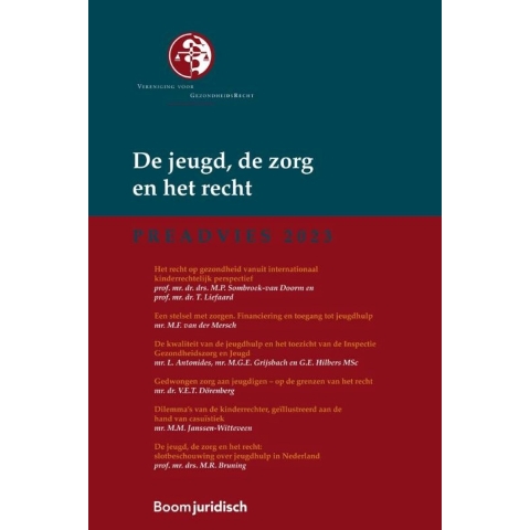 De jeugd, de zorg en het recht (Paperback)