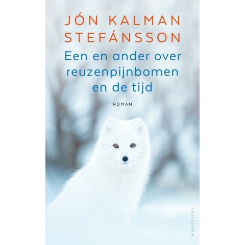 Een en ander over reuzenpijnbomen en de tijd (Hardback)