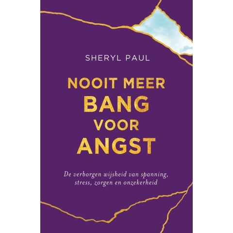 Nooit meer bang voor angst (Paperback)