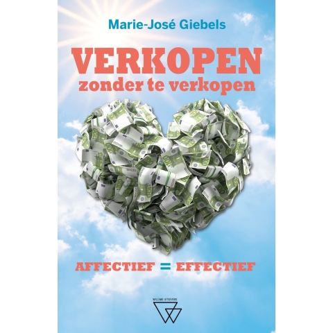 Verkopen zonder te verkopen (Hardback)