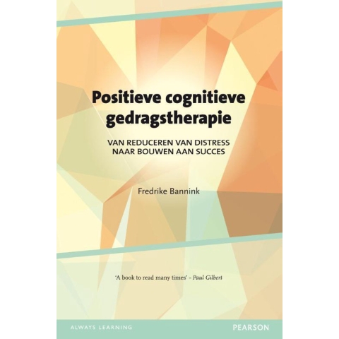 Positieve cognitieve gedragstherapie (Paperback)