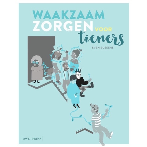 Waakzaam zorgen voor tieners (Paperback)