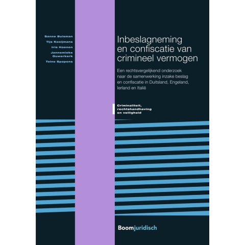 Inbeslagneming en confiscatie van crimineel vermogen (Paperback)
