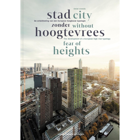 Stad zonder hoogtevrees / City Without Fear of Heights (Paperback)