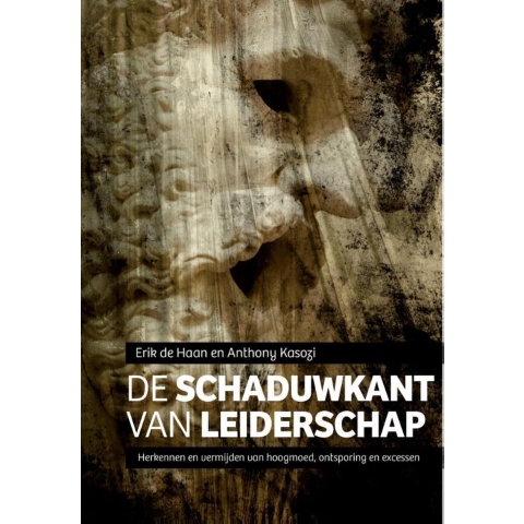 De schaduwkant van leiderschap (Paperback)