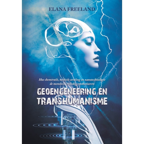 Geoengineering en Transhumanisme (Hardback)