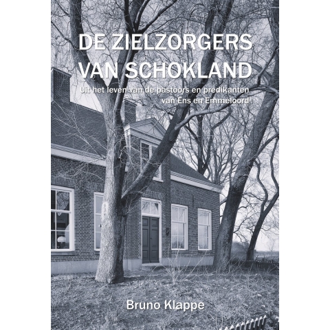 De zielzorgers van Schokland (Paperback)