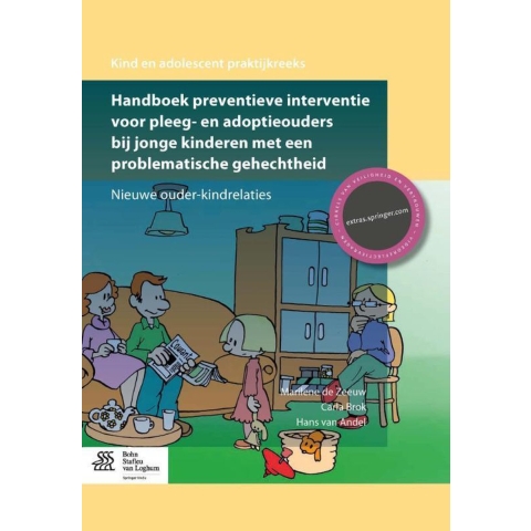Handboek preventieve interventie voor pleeg- en adoptieouders bij jonge kinderen met een problematis