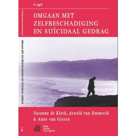 Omgaan met zelfbeschadiging en suïcidaal gedrag (Paperback)