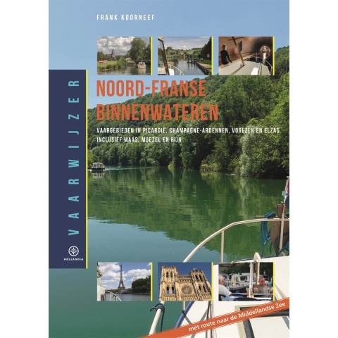 Vaarwijzer Noord-Franse binnenwateren (Hardback)