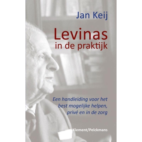 Levinas in de praktijk (Paperback)