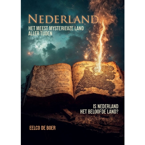 Nederland, het meest mysterieuze land aller tijden (Paperback)