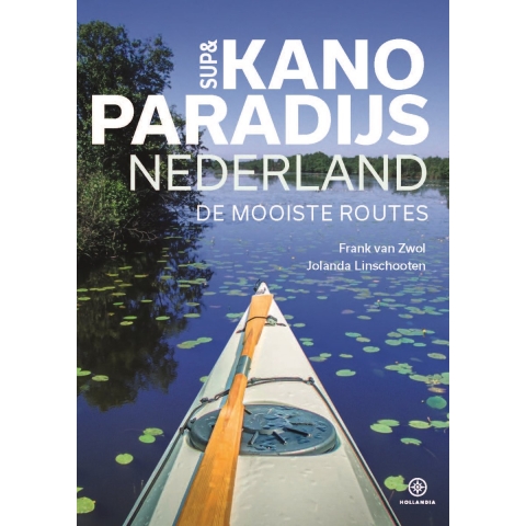 Sup & kanoparadijs Nederland (Paperback)