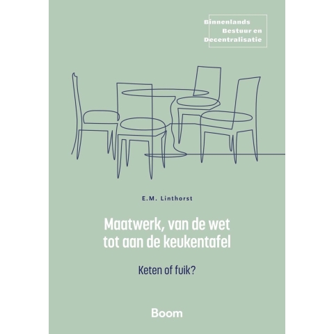 Maatwerk, van de wet tot aan de keukentafel (Paperback)