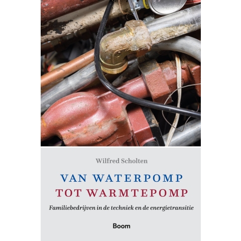 Van waterpomp tot warmtepomp (Hardback)