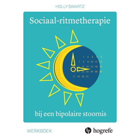 Sociaal-ritmetherapie bij een bipolaire stoornis (Paperback)
