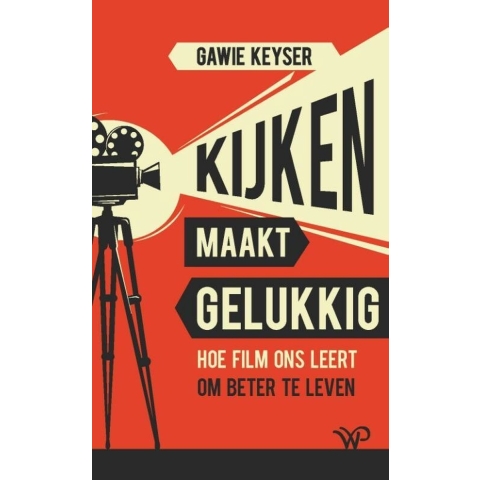 Kijken maakt gelukkig (Paperback)