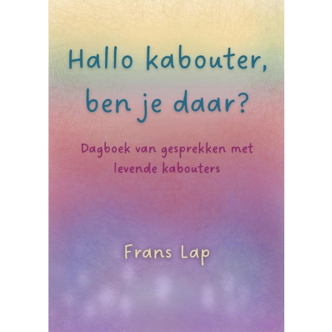 Hallo kabouter, ben je daar? (Paperback)