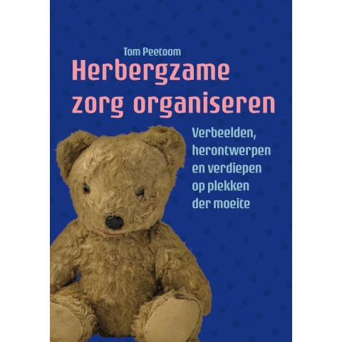 Herbergzame zorg organiseren (Paperback)