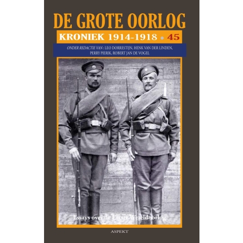 De Grote Oorlog, kroniek 1914 - 1918 (Paperback)