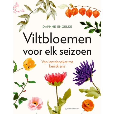 Viltbloemen voor elk seizoen (Paperback)