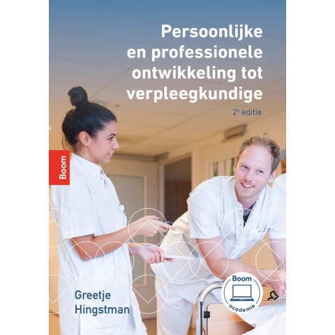 Persoonlijke en professionele ontwikkeling tot verpleegkundige (Paperback)