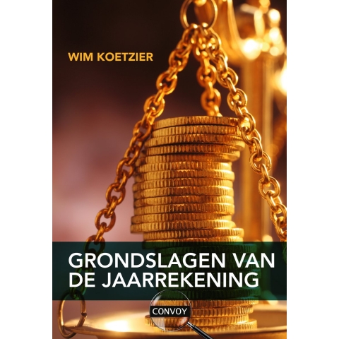 Grondslagen van de jaarrekening (Paperback)