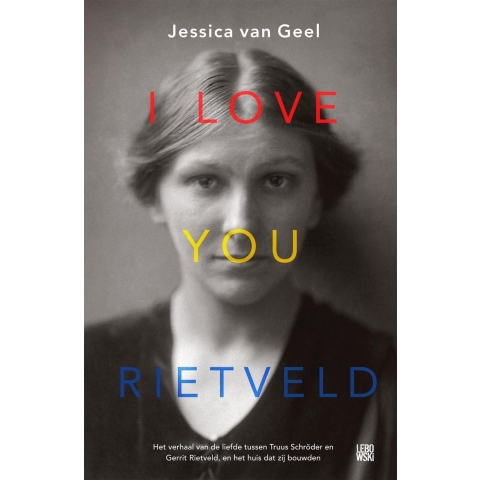 I love you, Rietveld (Paperback)