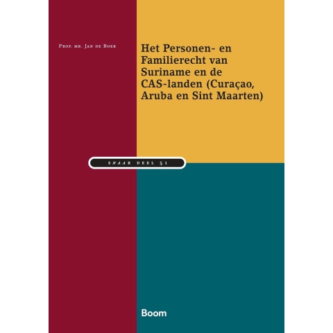 Het Personen- en Familierecht van Suriname en de CAS-Eilanden (Curaçao, Aruba en Sint Maarten) (Pape