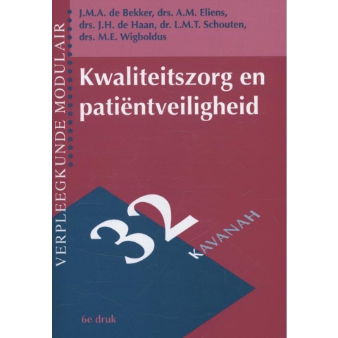 Kwaliteitszorg en patientveiligheid (Paperback)