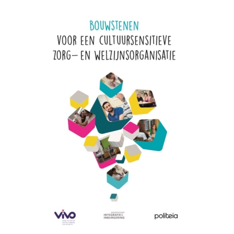 Bouwstenen voor een cultuursensitieve zorg- en welzijnsorganisatie (Paperback)