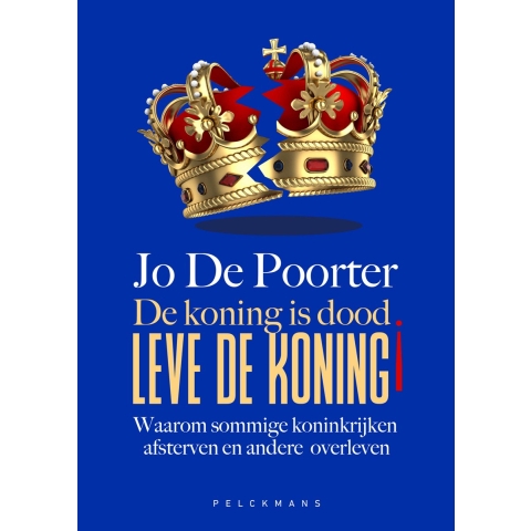De koning is dood. Leve de koning! (Hardback)
