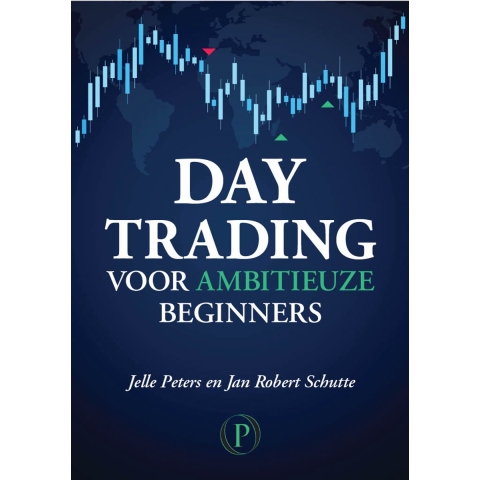 Day trading voor ambitieuze beginners (Paperback)
